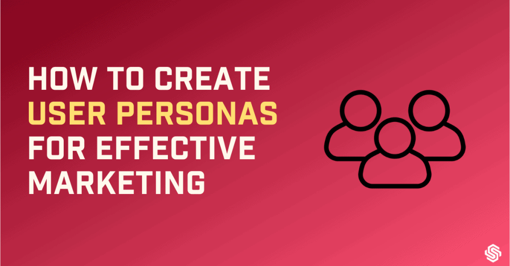 How to create user personas