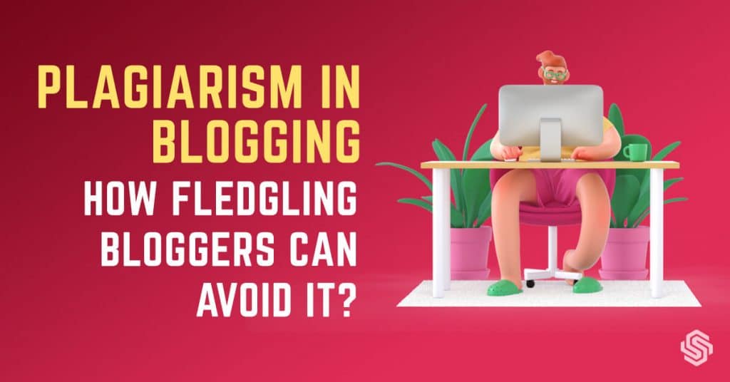 Avoid Plagiarism in Blogging