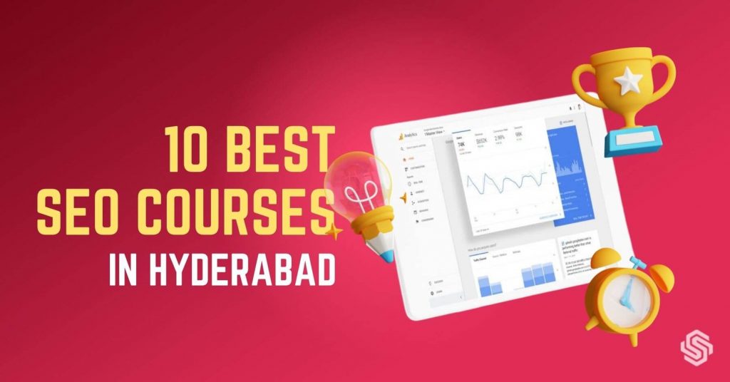 10 Best SEO Courses in Hyderabad