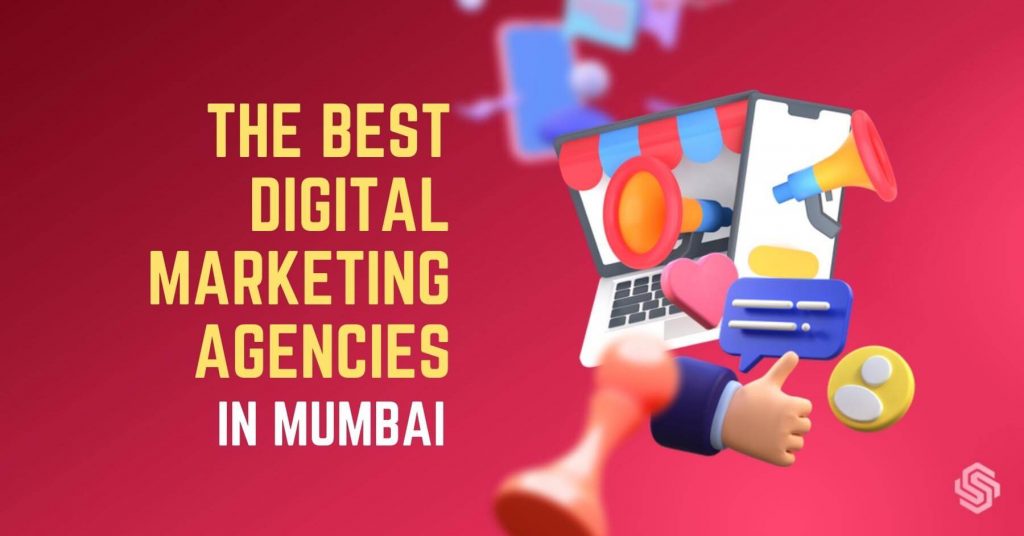 Digital Marketing Agencies in Mumbai