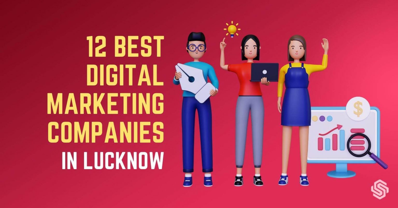 12 Best Digital Marketing Companies in Lucknow Sanjay Shenoy