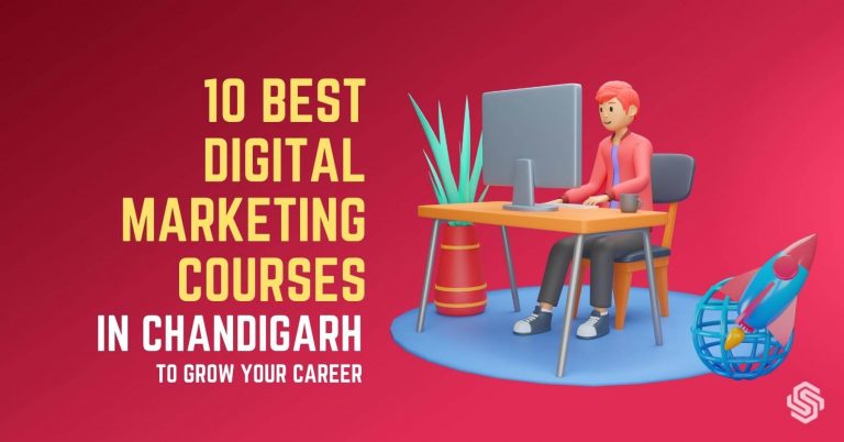 10 Best Digital Marketing Courses in Chandigarh [2022] - Sanjay Shenoy