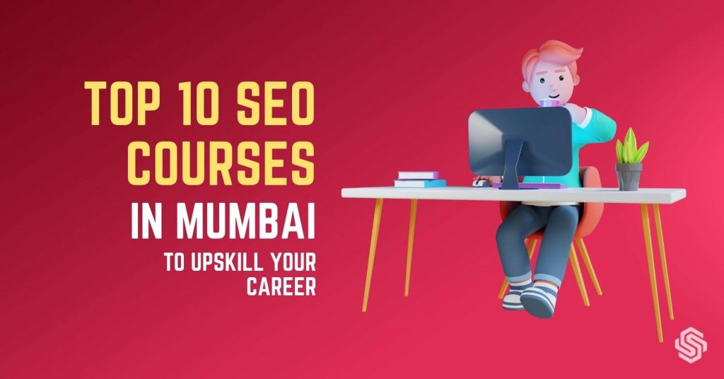 SEO Courses in Mumbai