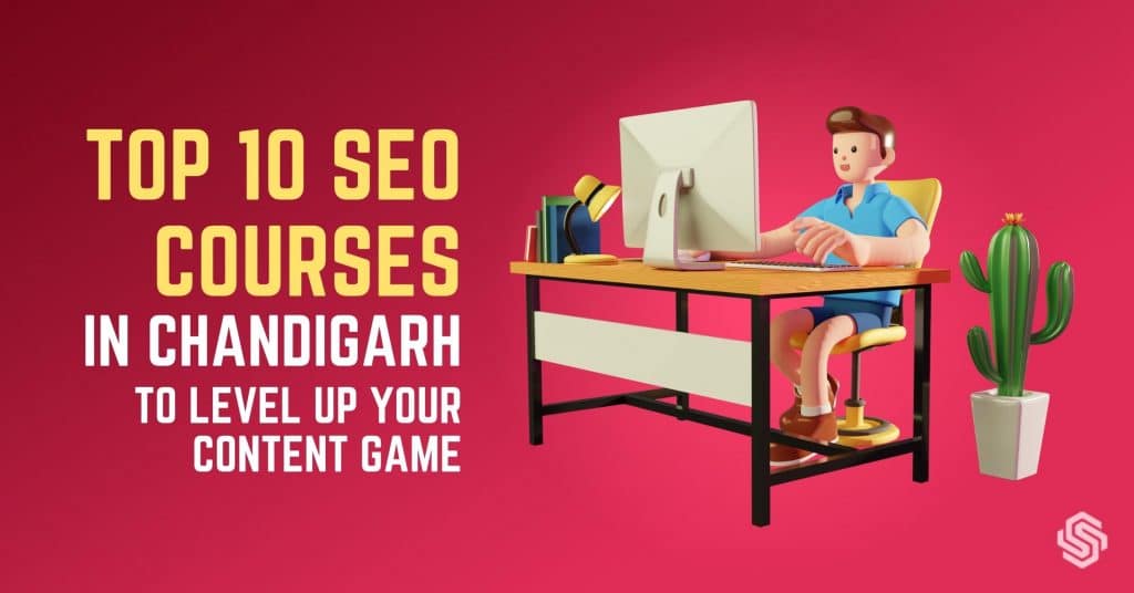 SEO Courses in Chandigarh