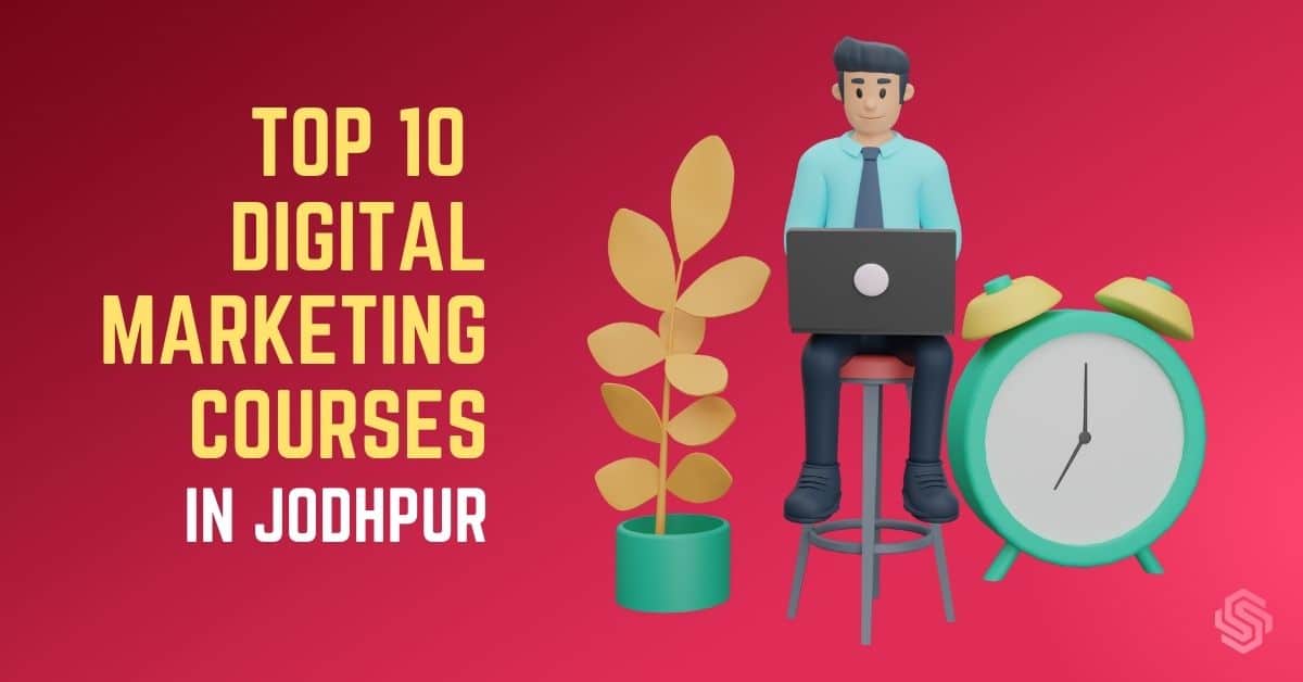 Digital Marketing Courses in Jodhpur