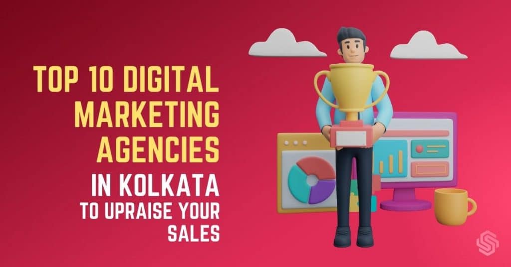 Digital Marketing Agencies in Kolkata